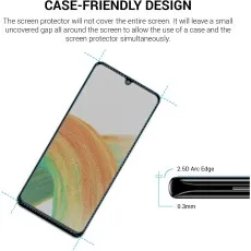 CASE-FRIENDLY DESIGN. Screen protector leaves a gap for case use. 2.5D arc edge, 0.3mm thick