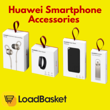 Enhance Your Huawei Smartphone Experience with Top-Quality Accessories from Loadbasket